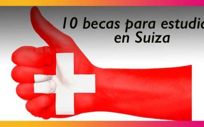 10 becas para estudiar en Suiza