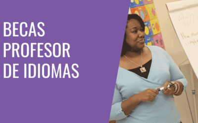 Becas para profesores de idiomas ¡Fórmate como profesor de idiomas en el exterior!