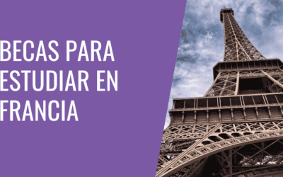 ¿Cómo estudiar en Francia un máster (con la beca Eiffel)?