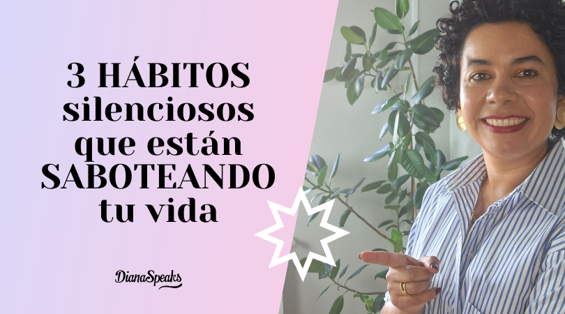 3 HÁBITOS silenciosos que están SABOTEANDO tu vida